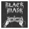 BLACK MASK - Warriors Of The Night (2021) MCD